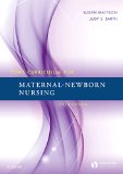 Core Curriculum for Maternal-Newborn Nursing  5th 2016 9780323287630 Front Cover