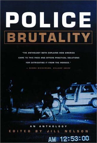 Police Brutality An Anthology  2002 9780393321630 Front Cover