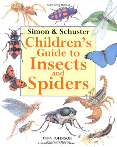Simon and Schuster Children's Guide to Insects and Spiders   1997 9780689811630 Front Cover