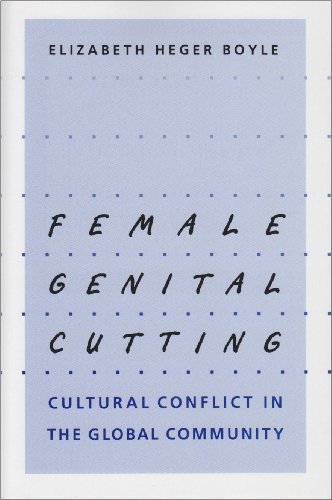 Female Genital Cutting Cultural Conflict in the Global Community  2002 9780801882630 Front Cover