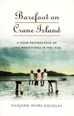 Barefoot on Crane Island   1998 9780873513630 Front Cover