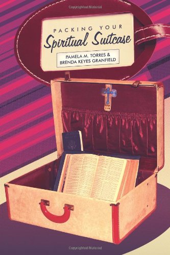 Packing Your Spiritual Suitcase   2010 9781449706630 Front Cover