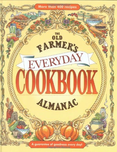 Old Farmer's Almanac Everyday Cookbook   2008 9781571984630 Front Cover