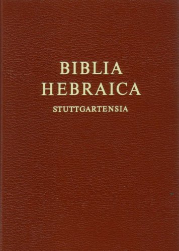 Biblia Hebraica Stuttgartensia: 1st 2006 9781598561630 Front Cover