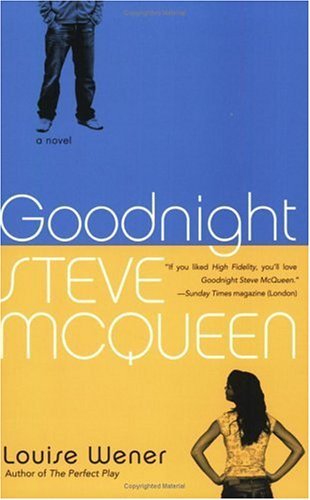 Goodnight Steve Mcqueen A Novel N/A 9780060725631 Front Cover