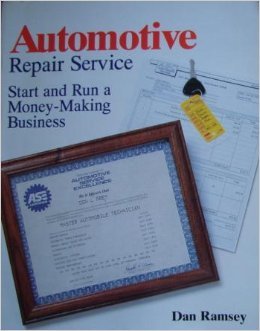 Automotive Repair Service Start and Run a Money-Making Business  1994 9780070513631 Front Cover