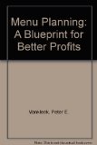 Menu Planning : A Blueprint for Better Profits 1st 9780070670631 Front Cover