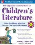 Organized Teacher's Guide to Children's Literature   2014 9780071800631 Front Cover