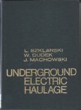 Underground Electric Haulage  1969 9780080116631 Front Cover