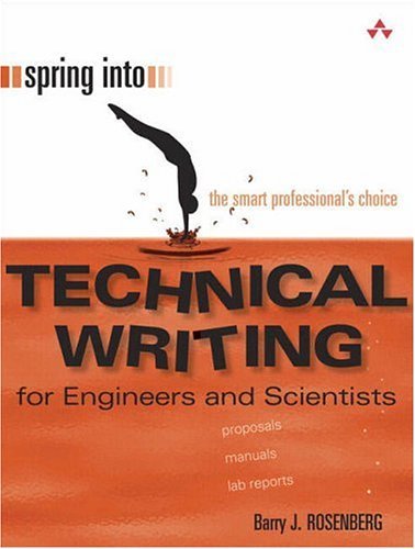 Spring into Technical Writing for Engineers and Scientists   2005 9780131498631 Front Cover