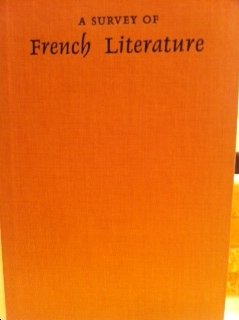Survey of French Literature 1st 1965 (Revised) 9780155849631 Front Cover