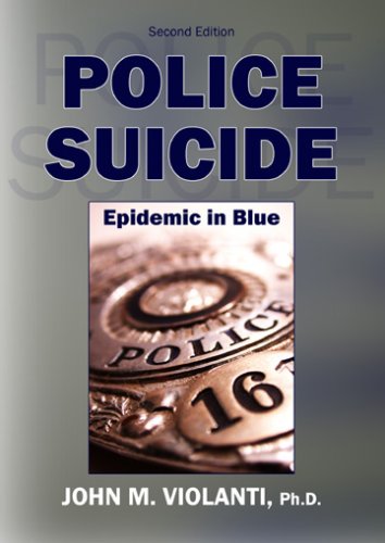 Police Suicide Epidemic in Blue 2nd 2007 9780398077631 Front Cover