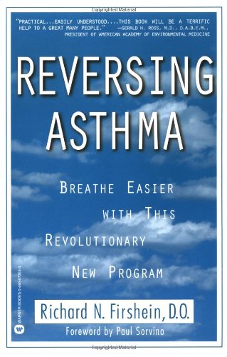 Reversing Asthma Breathe Easier with This Revolutionary New Program  1998 9780446673631 Front Cover