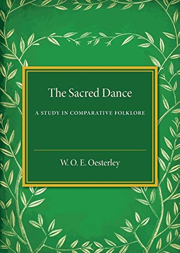 Sacred Dance A Study in Comparative Folklore  2016 9781316601631 Front Cover