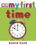 Time (My First Board Book) N/A 9781405305631 Front Cover