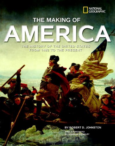 Making of America Revised Edition The History of the United States from 1492 to the Present  2010 (Revised) 9781426306631 Front Cover