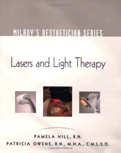Milady's Aesthetician Series Lasers and Light Therapy  2010 9781428399631 Front Cover
