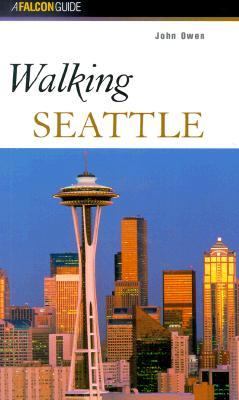 Walking Seattle   2000 9781560448631 Front Cover