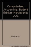Computerized Accounting DOS  1995 (Student Manual, Study Guide, etc.) 9780028036632 Front Cover