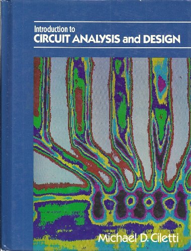 Introduction to Circuit Analysis and Design   1988 9780030705632 Front Cover