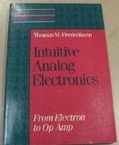 Intuitive Analog Electronics : From Electron to Op Amp N/A 9780070219632 Front Cover