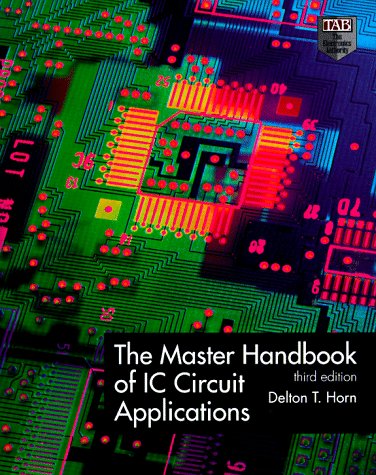 Master Handbook of IC Circuit Applications 3rd 1997 9780070305632 Front Cover