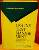 On-Line Text Management : Hyertext and Other Techniques N/A 9780070462632 Front Cover