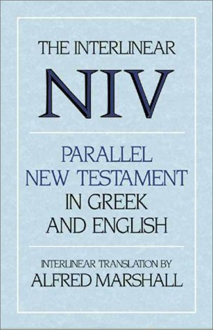 Interlinear Niv Parallel Nt in Greek and English   1999 9780310227632 Front Cover