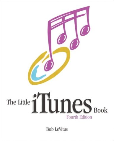 Little iTunes Book 4th 2004 9780321245632 Front Cover