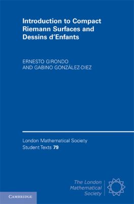 Introduction to Compact Riemann Surfaces and Dessins D'Enfants   2011 9780521519632 Front Cover