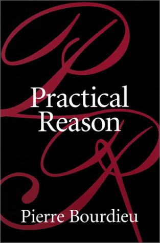 Practical Reason On the Theory of Action  1998 9780804733632 Front Cover