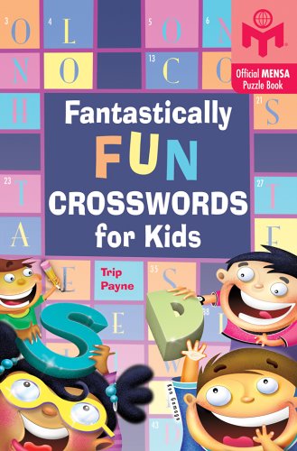 Fantastically Fun Crosswords for Kids  N/A 9781402721632 Front Cover