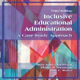 Inclusive Educational Administration A Case-Study Approach 3rd 9781478607632 Front Cover