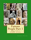Famous People Part 1 The First 2300 Years N/A 9781491266632 Front Cover