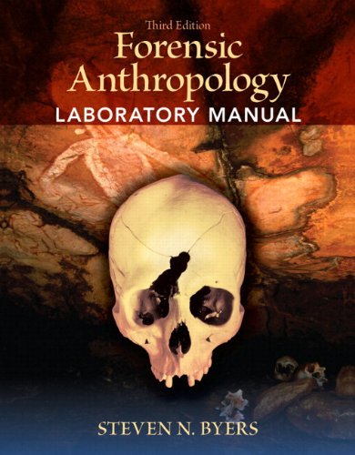 Forensic Anthropology Laboratory Manual Plus MySearchLab  3rd 2012 9780205041633 Front Cover