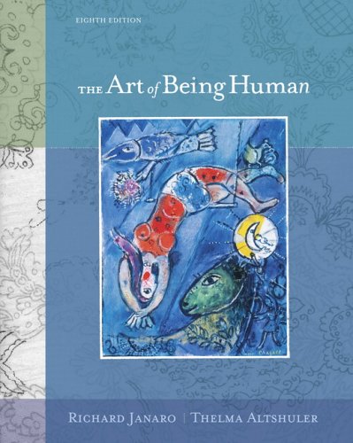 Art of Being Human  8th 2006 9780321277633 Front Cover