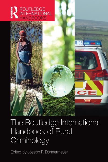Routledge International Handbook of Rural Criminology  N/A 9780367581633 Front Cover