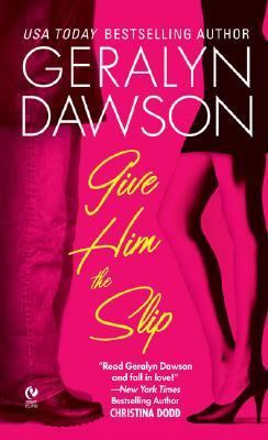 Give Him the Slip  N/A 9780451219633 Front Cover