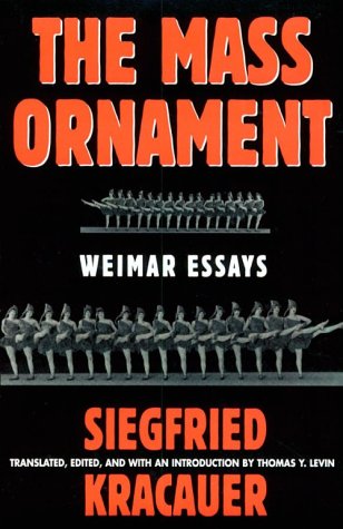 Mass Ornament Weimar Essays  1995 9780674551633 Front Cover