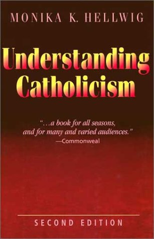 Understanding Catholicism  2nd 2019 9780809140633 Front Cover