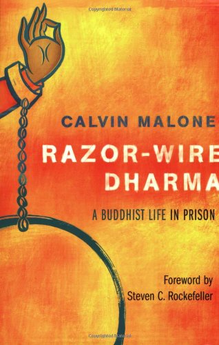Razor-Wire Dharma A Buddhist Life in Prison  2008 9780861715633 Front Cover