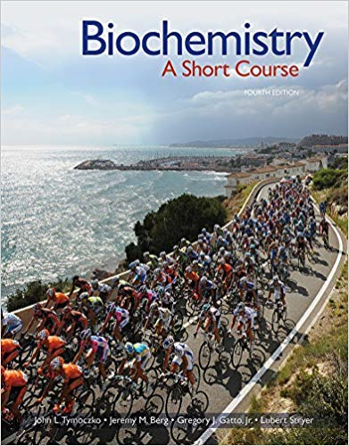 Biochemistry: A Short Course  2018 9781319114633 Front Cover