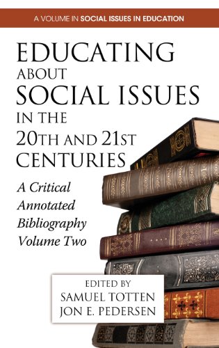 Educating About Social Issues in the 20th and 21st Centuries: A Critical Annotated Bibliography  2013 9781623961633 Front Cover