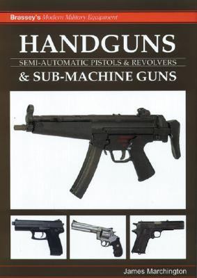 Handguns and Sub-Machine Guns   1997 9781857531633 Front Cover