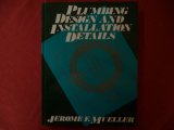 Plumbing Design and Installation Details   1986 9780070439634 Front Cover