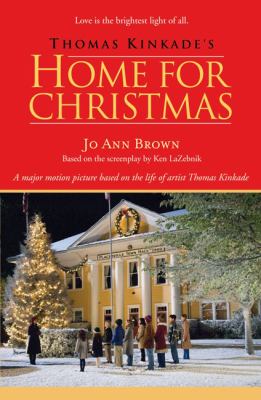 Thomas Kinkade's Home for Christmas   2007 9780425220634 Front Cover