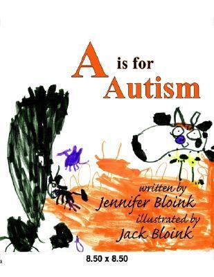 A Is for Autism  N/A 9781420844634 Front Cover