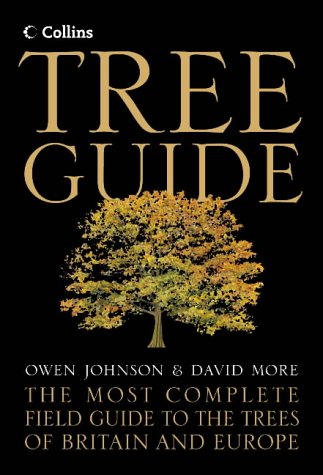 Tree The Most Complete Field Guide to the Trees of Britain and Europe  2004 (Guide (Instructor's)) 9780007191635 Front Cover