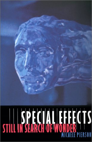 Special Effects Still in Search of Wonder  2002 9780231125635 Front Cover