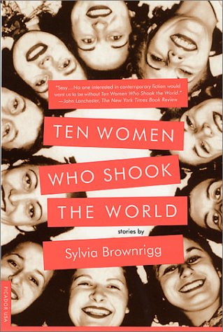 Ten Women Who Shook the World Stories  2001 (Revised) 9780312280635 Front Cover
